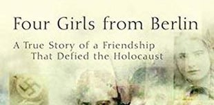 The unwavering friendship of four girls who defied the Holocaust